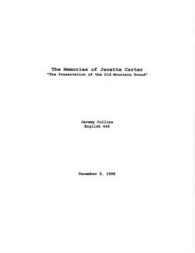 The Memories of Janette Carter- "The Preservation of the Old Mountain Sound"