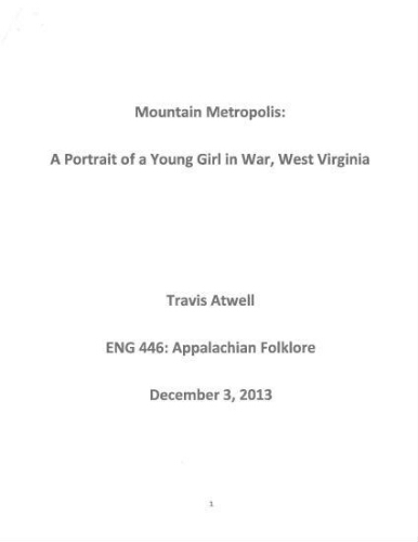 Mountain Metropolis: A Portrait of a Young Girl in War, West Virginia