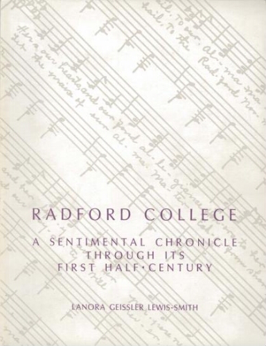 Radford College: A Sentimental Chronicle Through Its First Half-Century