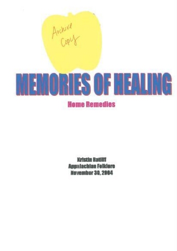 Memories of Healing: Home Remedies