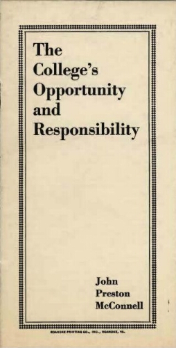 The College's Opportunity and Responsibility by John Preston McConnell
