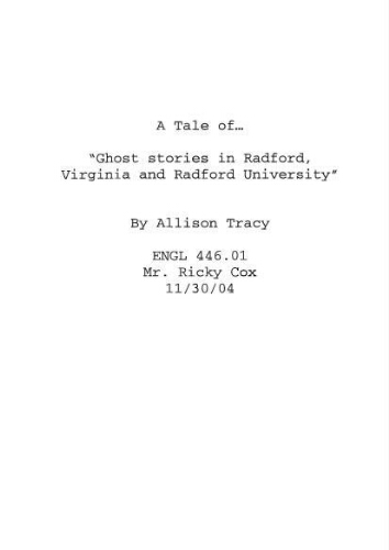 A Tale of... Ghost stories in Radford Virginia and Radford University