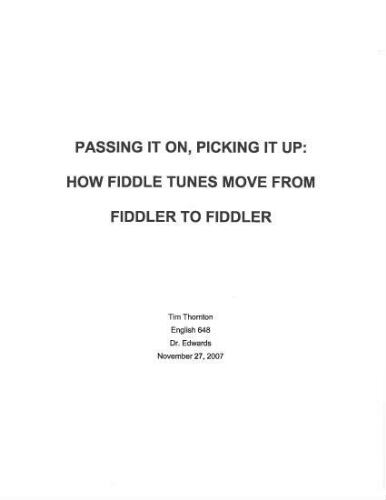 Passing it On, Picking it Up:  How Fiddle Tunes Move From Fiddler to Fiddler
