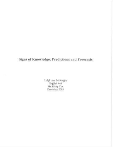 Signs of Knowledge: Predictions and Forecasts