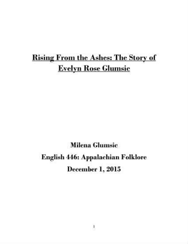 Rising From the Ashes: The Story of Evelyn Rose Glumsic