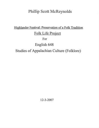 Highlander Festival: Preservation of a Folk Tradition