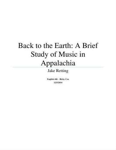 Back to the Earth: A Brief Study of Music in Appalachia