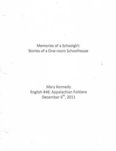 Memories of a Schoolgirl: Stories of a One Room Schoolhouse