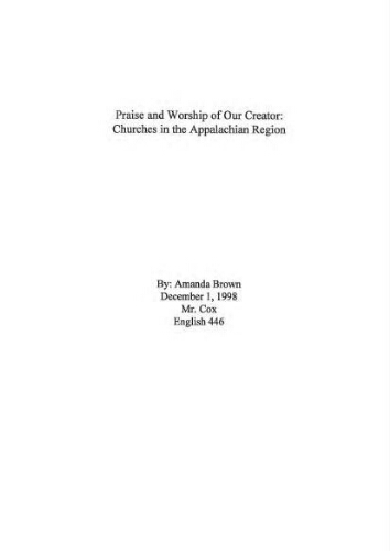 Praise and Worship of Our Creator: Churches in the Appalachian Region