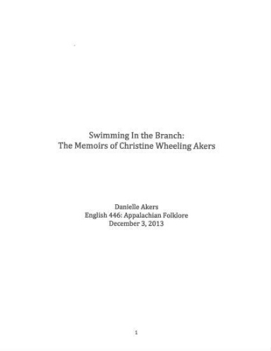 Swimming in the Branch: The Memoirs of Christine Wheeling Akers