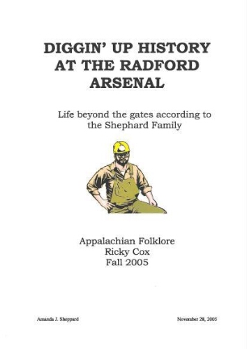 Diggin' Up History at the Radford Arsenal.  Life Beyond the Gates According to the Shepard Family