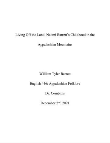 Living Off the Land: Naomi Barrett's Childhood in the Appalachian Mountains