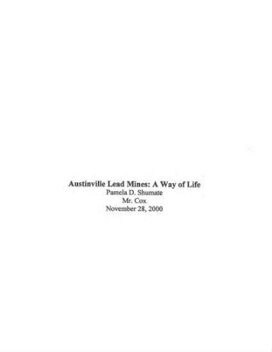 Austinville Lead Mines: A Way of Life