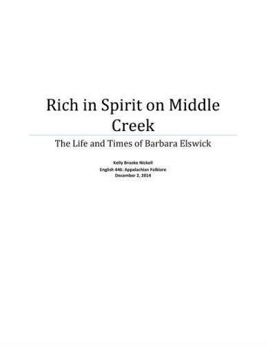 Rich in Spirit on Middle Creek: The Life and Times of Barbara Elswick