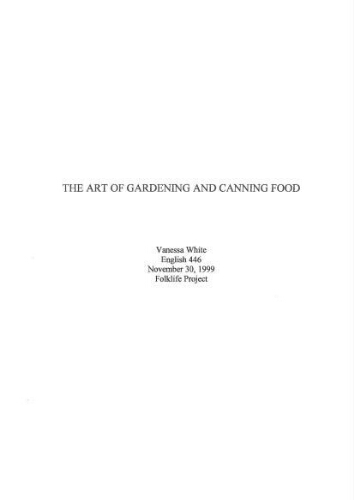 The Art of Gardening and Canning Food