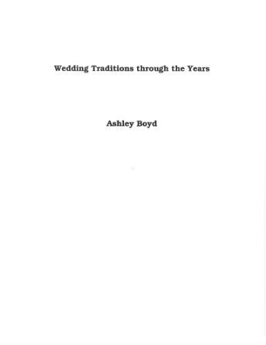 Wedding Traditions through the Years