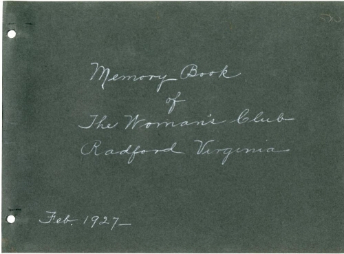 Memory Book of The Woman's Club, Radford Virginia 1927-1956