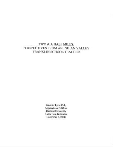 Two & A Half Miles: Perspectives From An Indian Valley Franklin School Teacher