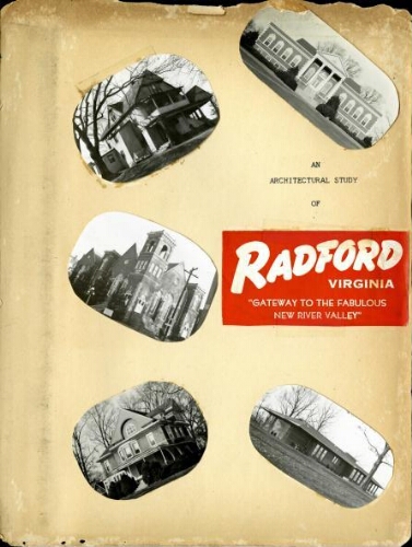 An Architectural Study of Radford Virginia (Part 2) by Arthur R. Giesen, Jr.